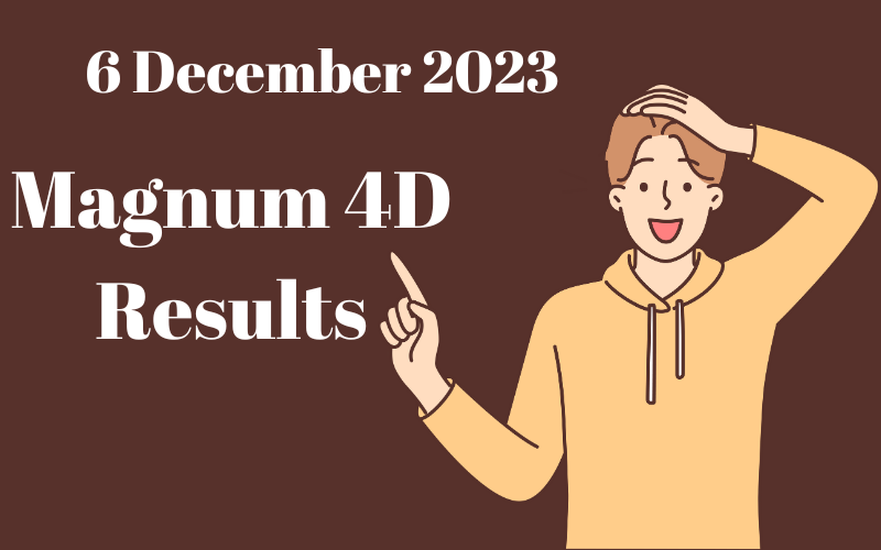 Magnum 4D Results 6 December 2023