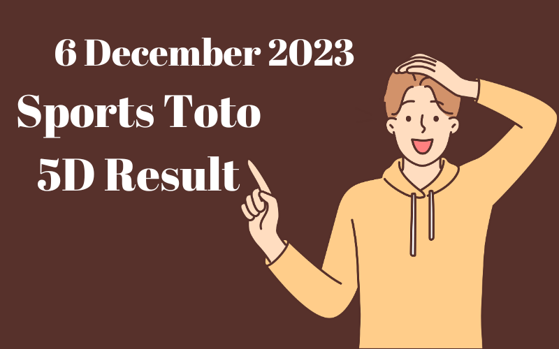Sports Toto 5D Result 6 December 2023