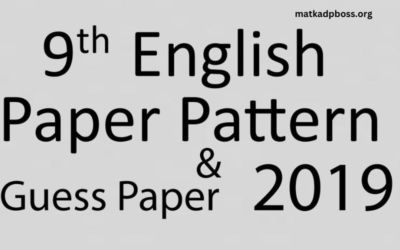 9th Class Ka English Ka Paper 2019